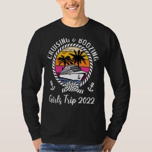 ガールクルーズスクワッドガールズトリップ2022クルージングとブー Tシャツ