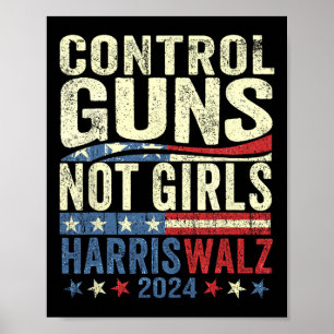 ガールズウィメンズライツHarris-waltzをコントロール銃 ポスター