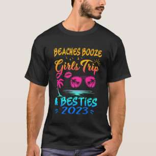 ガールズトリップ2023ビーチブーザとベスティー最高のス金 Tシャツ