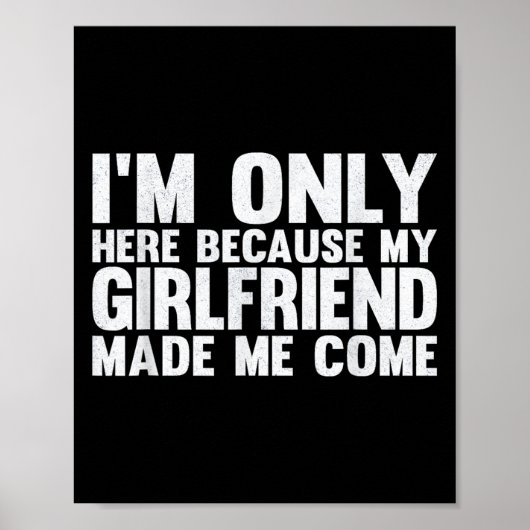 ガールフレンドがボーを作ってくれたから来だ ポスター (正面)