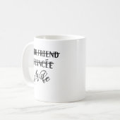 ガールフレンド婚約者の妻おもしろいたった今結婚しました コーヒーマグカップ (正面左)