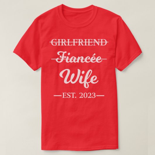 ガールフレンド結婚したフィアンセ妻2023婚約Co Tシャツ (デザイン正面)