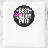 ガール最高のダディーエバー ラウンドシール (バッグ)