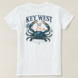 キイウェスト それが人生さ! Tシャツ