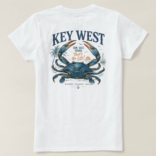 キイウェスト それが人生さ! Tシャツ (デザイン裏面)