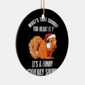 キイキイと鳴るおもしろいクリスマスリス セラミックオーナメント (右)