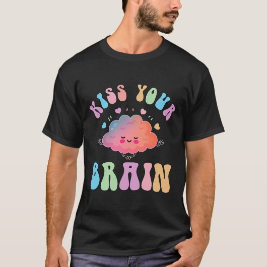 キスあなたの脳レトロ自閉症意識スペシャルエドゥ Tシャツ (正面)