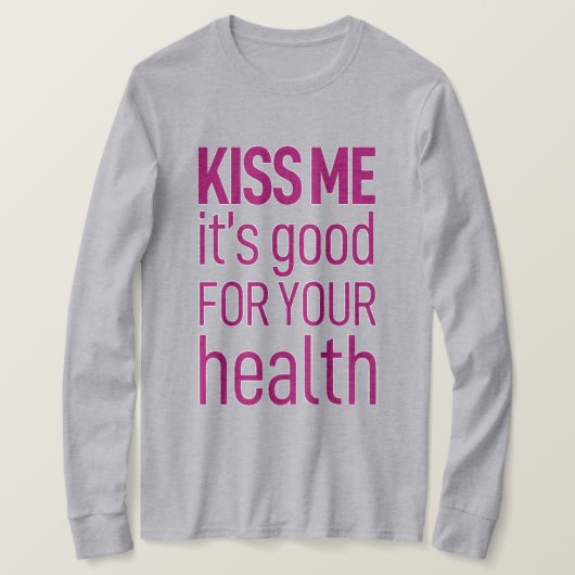 キスお体に良い。グレーTシャツ Tシャツ (デザイン正面)