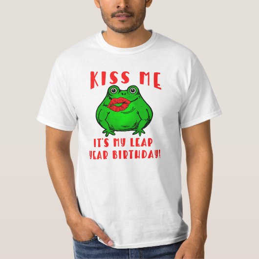 キスして!うるう年誕生日だよ、カエルと一緒 Tシャツ (正面)