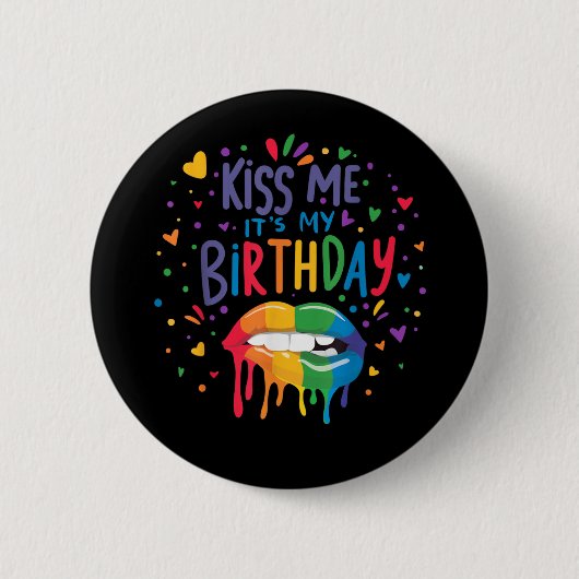キスして、今日は私の誕生日 缶バッジ (正面)