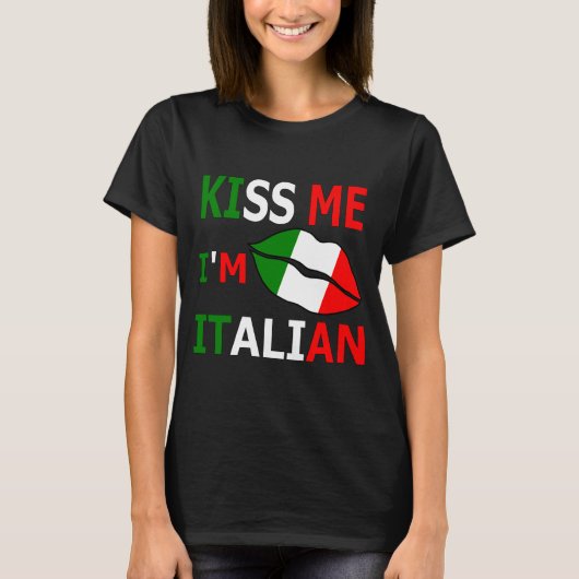 キスして 私はイタリア人 Tシャツ (正面)