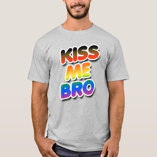 キスしてBro Tシャツ (正面)