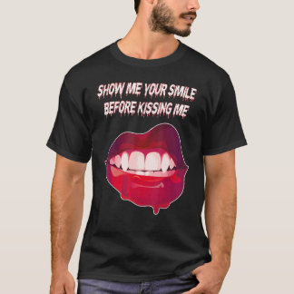 キスする前にあなたの笑顔を見せて キスする口 Tシャツ