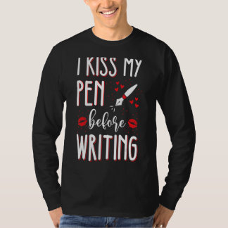 キスの前に書私のペン書家作家グラ Tシャツ