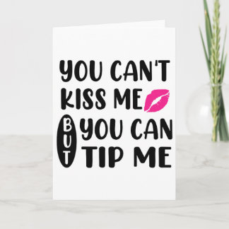 キスはできないけど、チップはくれてね カード