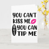 キスはできないけど、チップはくれてね カード (黄色い花)