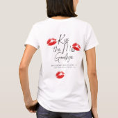 キスザ恋しく思バイメイド・オブ・オーナー（花嫁付き添い人） Tシャツ (裏面)