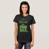 キスハンクフォーグッドラックSt patricks Tシャツ (正面フル)