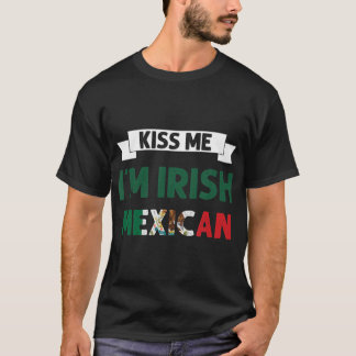 キスミーアイルランドメキシコフラッグSt patricks day Tシャツ