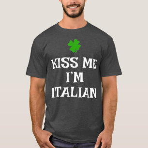 キスミーイムSt patricks dayアイタリアンイルランドイタリア Tシャツ