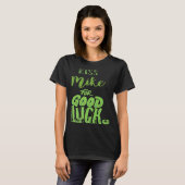 キスミークフォーグッドラックSt patricks Tシャツ (正面フル)