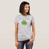 キスミー私はアイリッシュカワイシャムロックSt patricks day Tシャツ (正面フル)