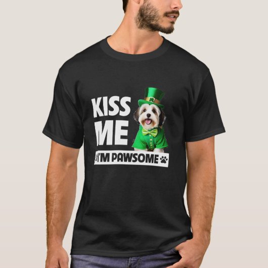 キスミー私はポーソウルハバニーズSt patricks dayグリーン Tシャツ (正面)