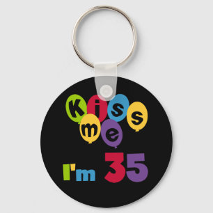 キスミー私は35の誕生日TシャツとGIfts キーホルダー