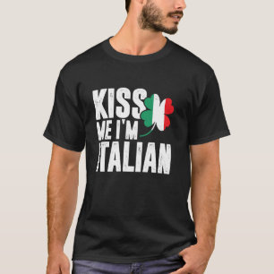 キスミーI mイタリアンクローバーセントパトリックsデイプンT Tシャツ