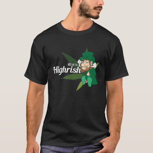 キスミーI'm Highrish Leprechaun喫煙雑草 Tシャツ (正面)