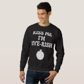 キスミーI'm Hyerish (Irish)アルメニアSt patricksD スウェットシャツ (正面フル)