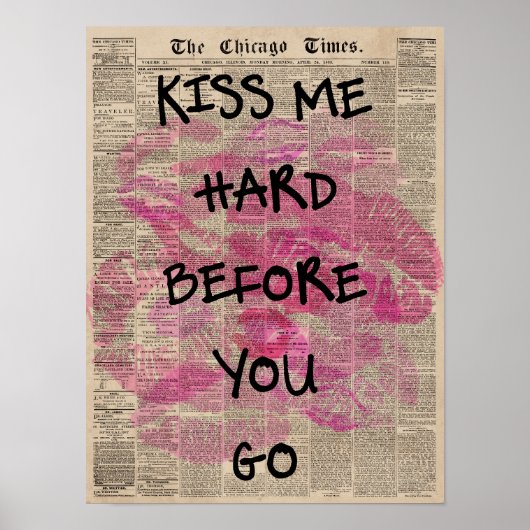 キス私の懸命前にロマンチックな新聞愛に行く ポスター (正面)