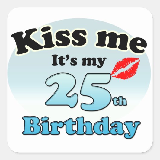 キス私の25誕生日 スクエアシール (正面)