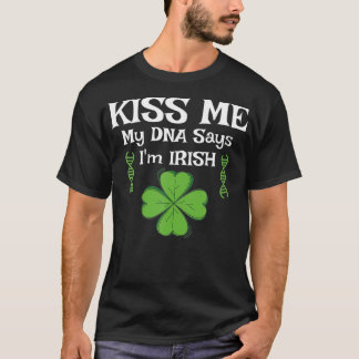 キス私のDNAは私のアイリッシュSt patricksと言おもしろいう Tシャツ