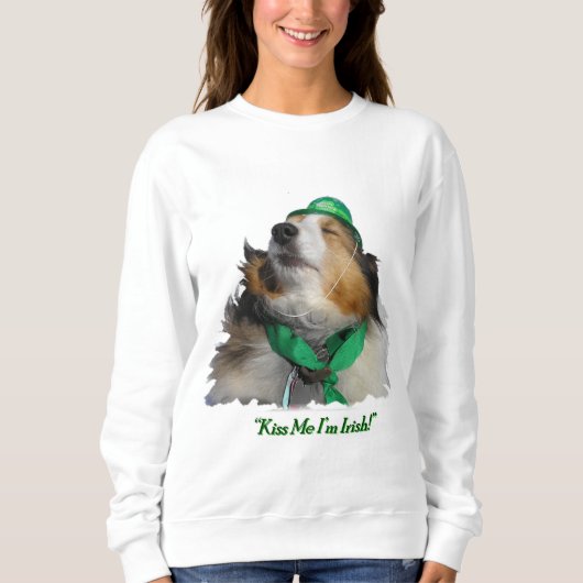 「キス私はアイルランド人だ！」 スウェットシャツ (正面)