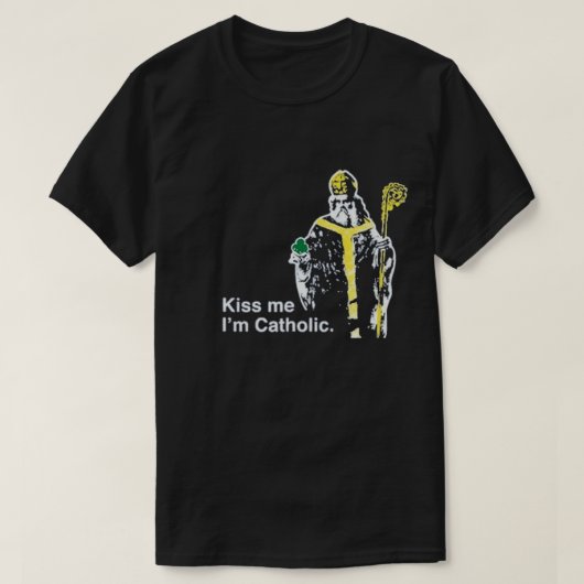 キス私はアイルランドT-Shirのカトリック聖パトリックである Tシャツ (デザイン正面)