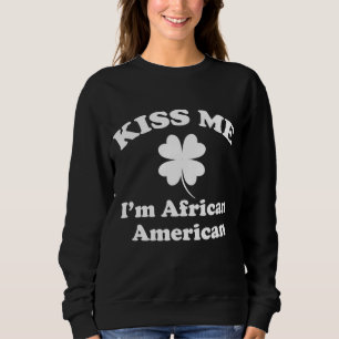 キス私はアフリカ系アメリカンクローバーSt patricksダ スウェットシャツ
