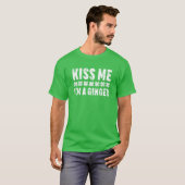 キス私はジンジャーサンパトリックの日だ Tシャツ (正面フル)