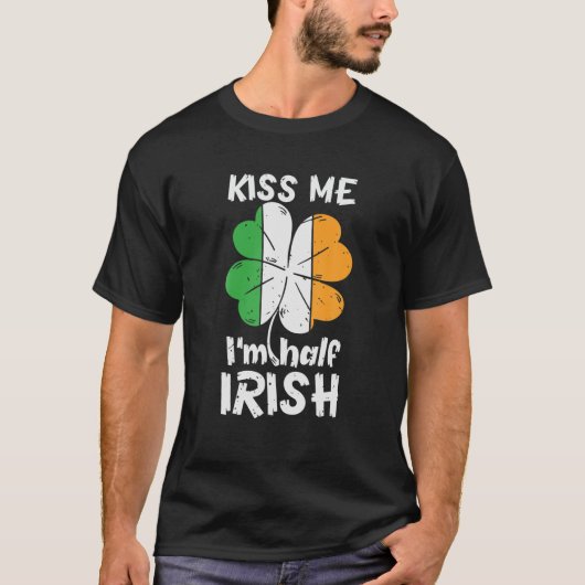 キス私はハーフIrish Shamrock Ireland St. Patである Tシャツ (正面)