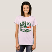 キス私は一種の酔っ払い Tシャツ (正面フル)
