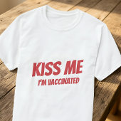 キス私は予防接種かわいいモダン引用文だおもしろい Tシャツ