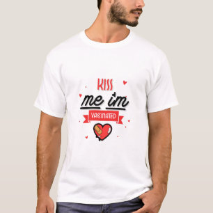 キス私は予防接種を受けている Tシャツ