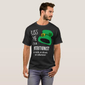 キス私は栄養士、アイルランド、または飲Whaである Tシャツ (正面フル)
