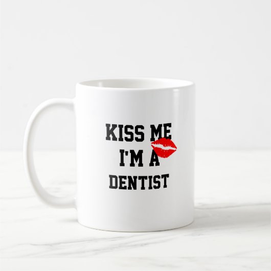 キス私は歯医者のマグ コーヒーマグカップ (左)