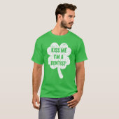 キス私は歯医者St patricks day Tシャツ (正面フル)