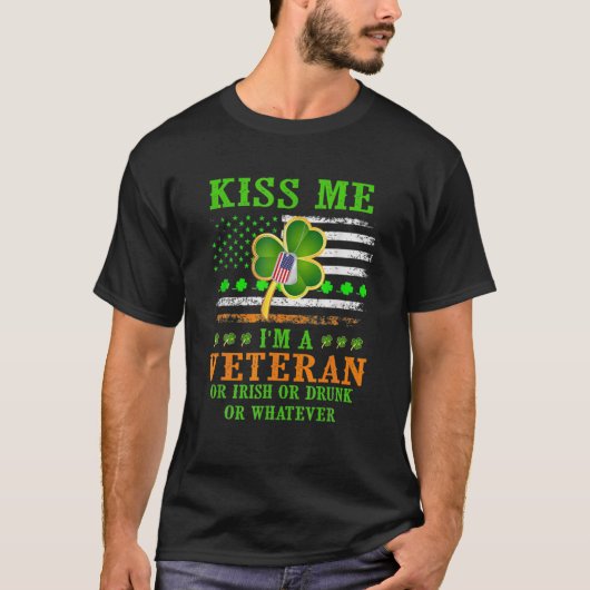 キス私は退役軍人アイリッシュセントパトリックの日 Tシャツ (正面)