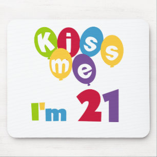 キス私は21誕生日Tシャツとギフト マウスパッド