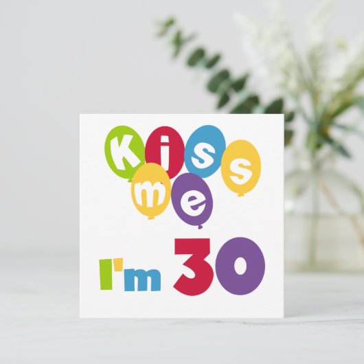 キス私は30誕生日Tシャツとギフト カード (スタンド正面)