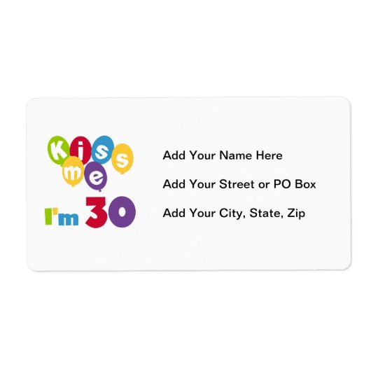 キス私は30誕生日Tシャツとギフト ラベル (正面)