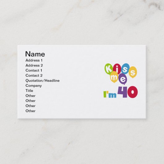 キス私は40誕生日Tシャツとギフト 名刺 (正面)